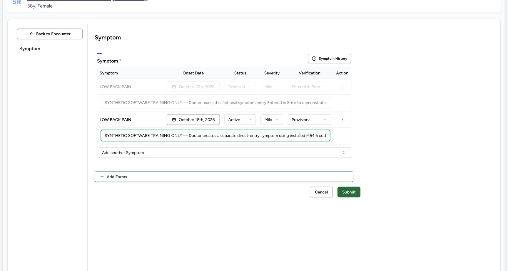 Review the direct new symptom before Submit. Actual MANSOQ desktop with a fictional training case.