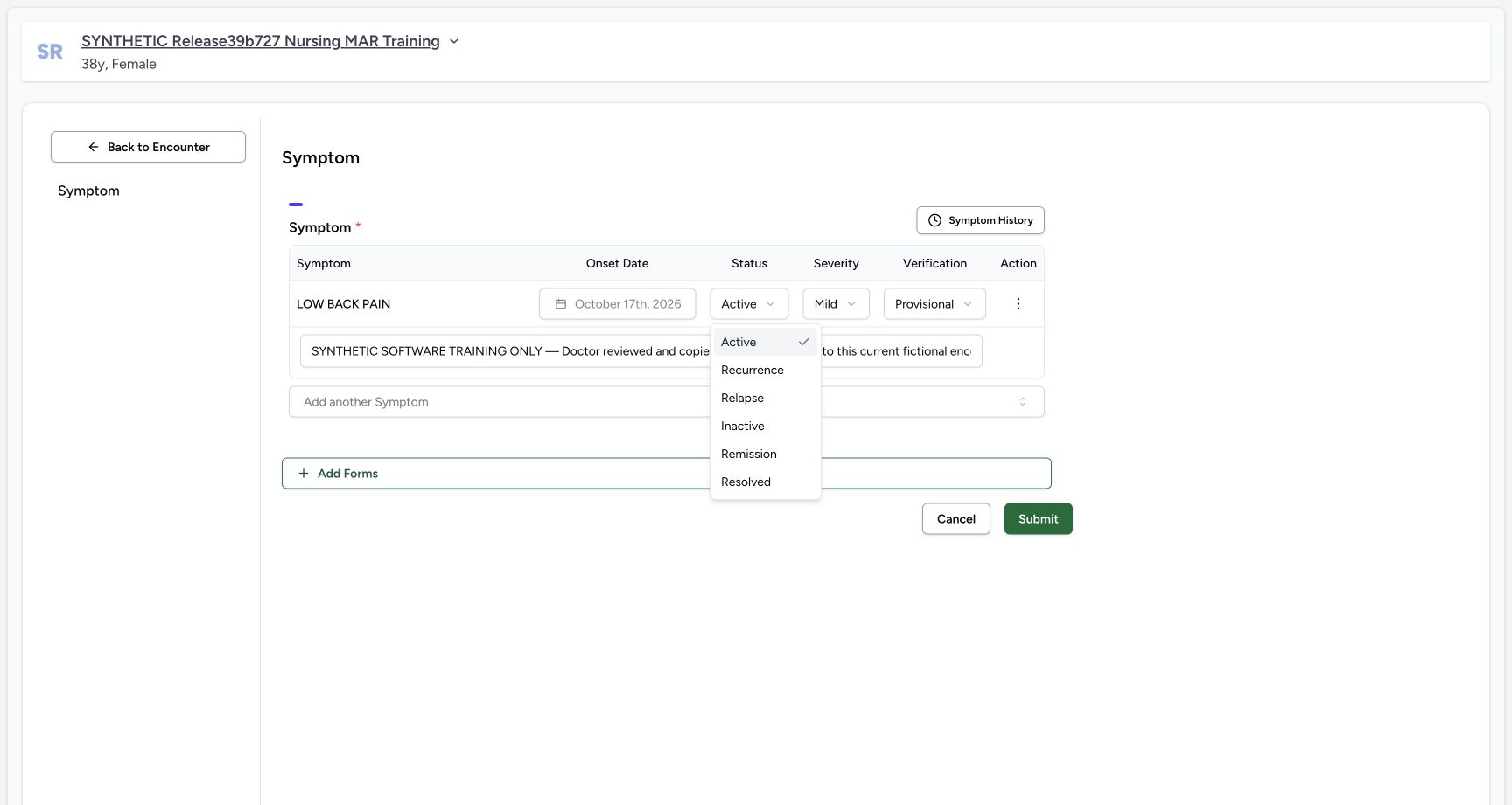 Symptom clinical status offers six distinct values. Actual MANSOQ desktop with a fictional training case.