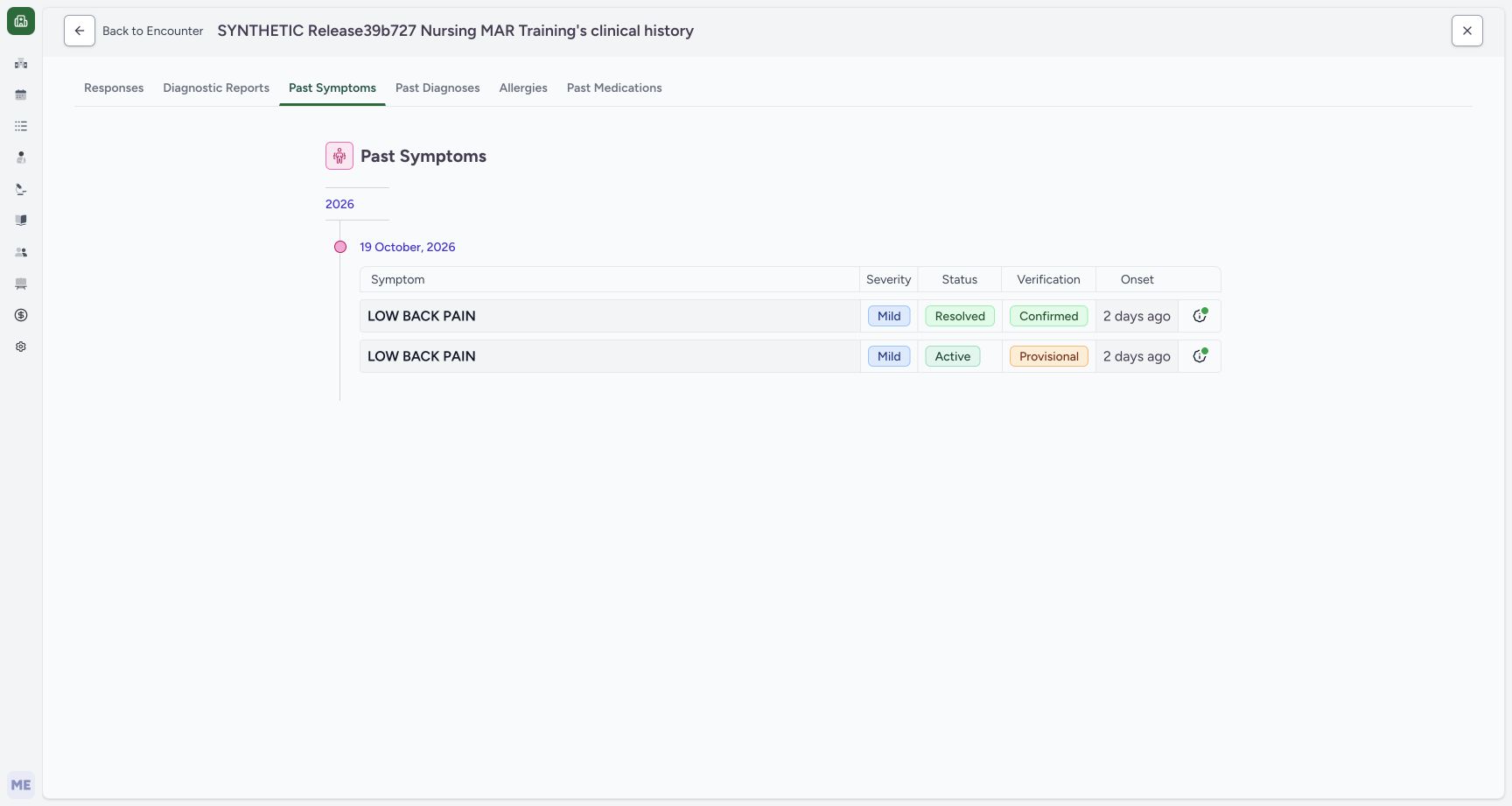 Past Symptoms retains the resolved current record. Actual MANSOQ desktop with a fictional training case.
