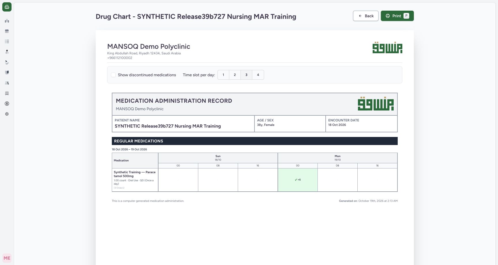 Display three eight-hour chart slots. Actual MANSOQ desktop with a fictional training case.