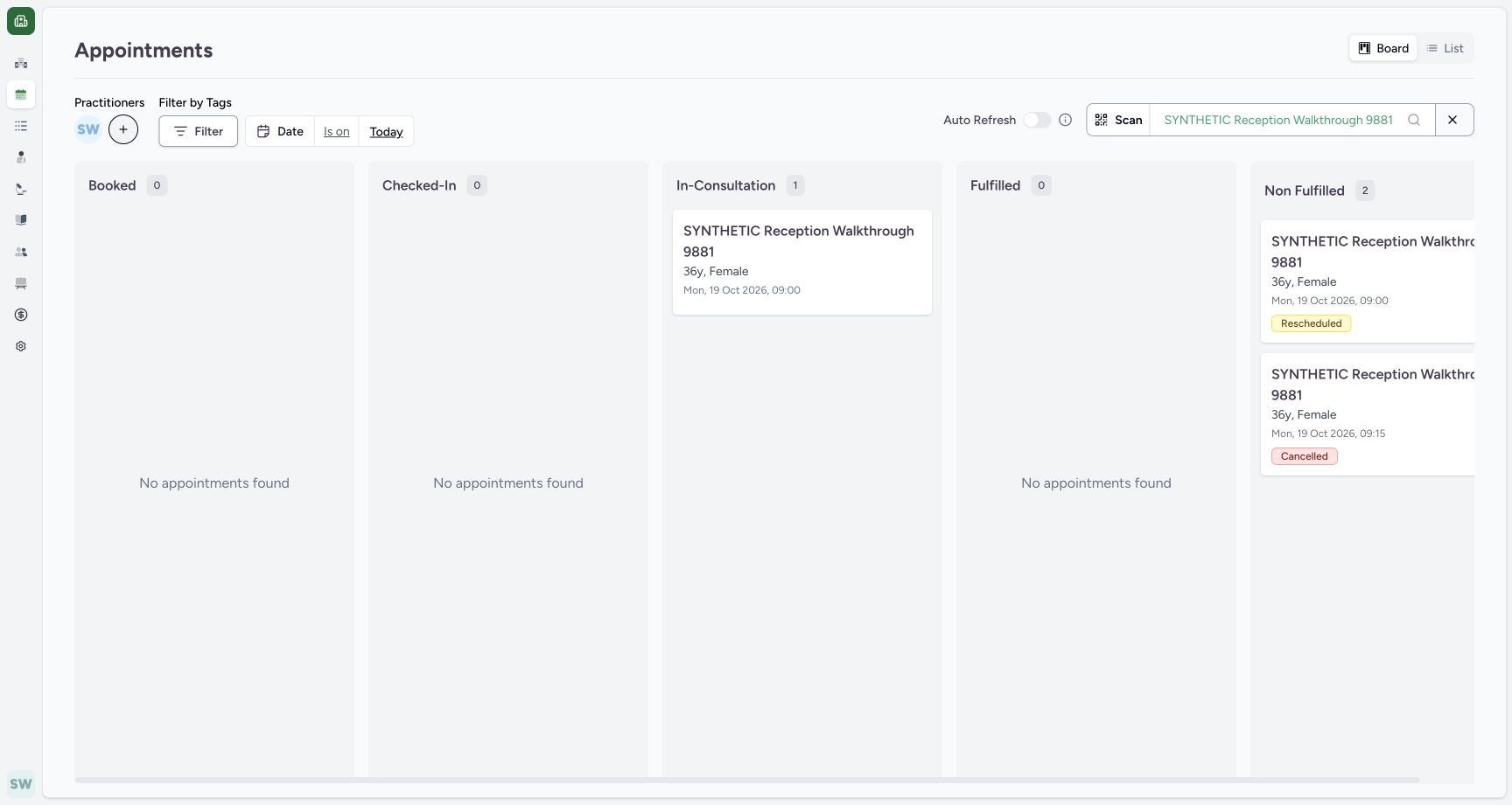 Read the current-day Board groups. Actual MANSOQ fictional Clinic Staff workflow.