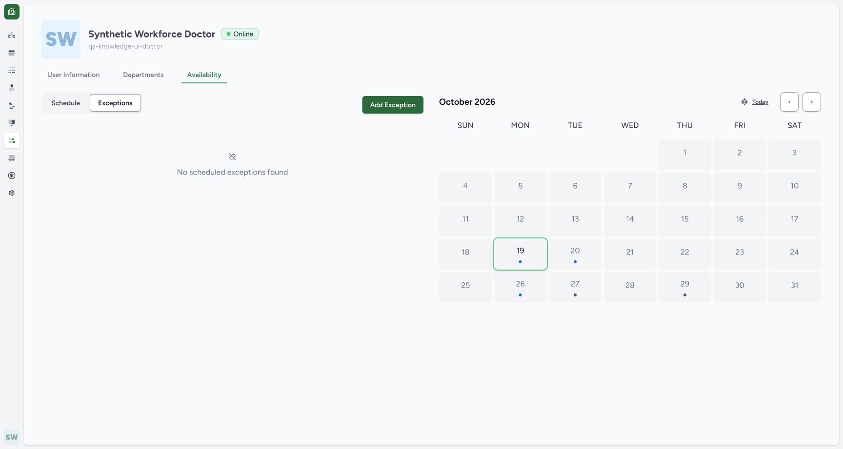 Open the empty Exceptions tab. Actual fictional Clinic scheduling in MANSOQ.