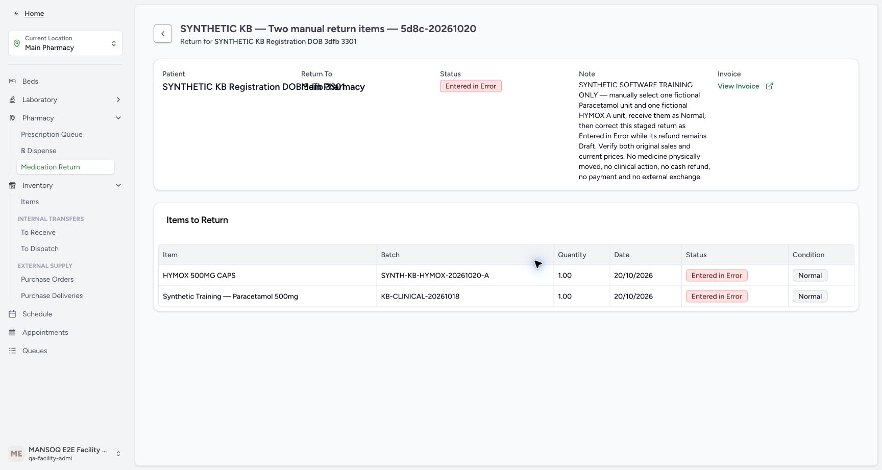 The parent and both one-unit rows are Entered in Error. Normal is retained as historical condition and the linked invoice remains available.