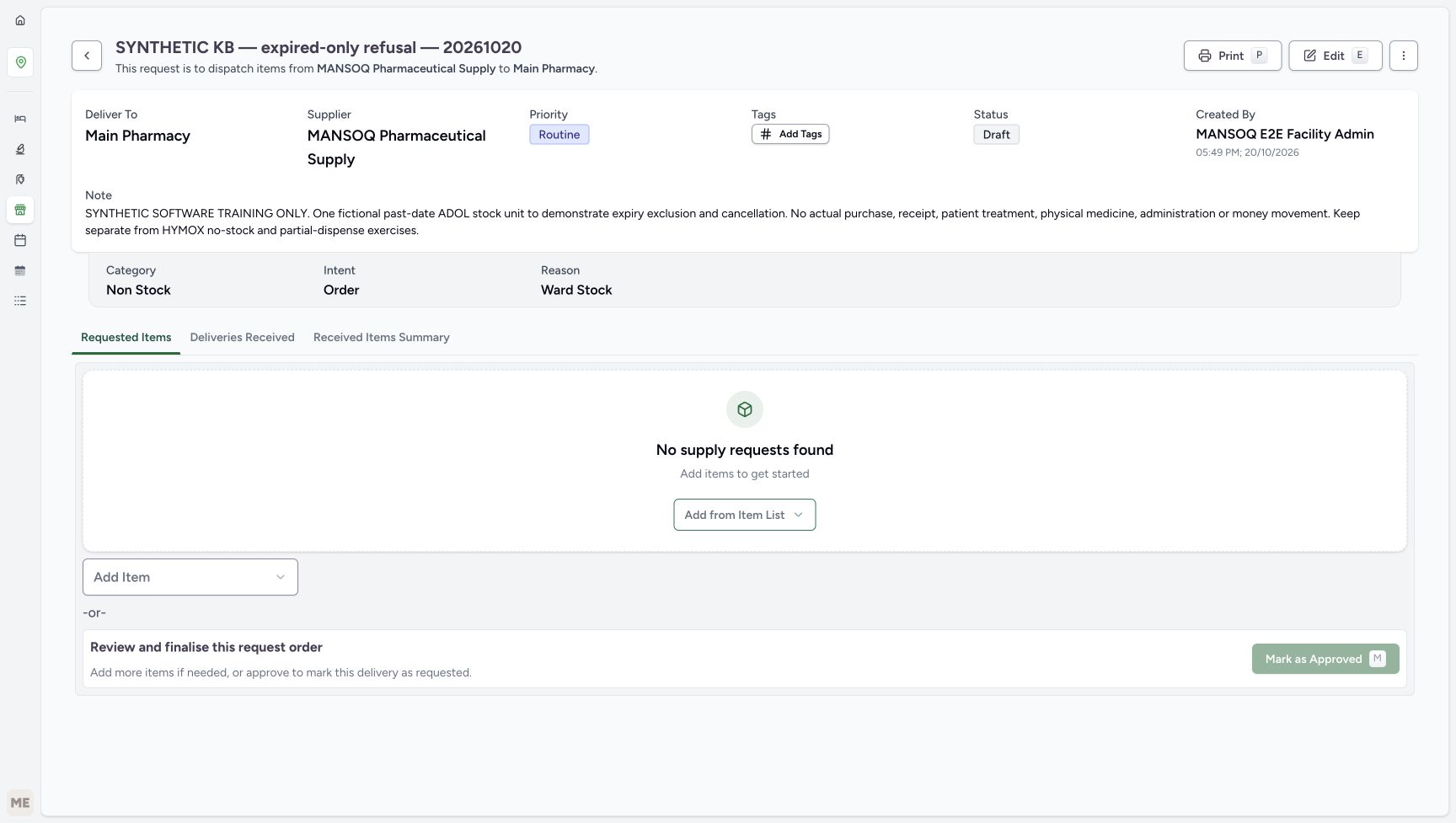 The request says No supply requests found and offers Add Item. Verify an editable item row before saving.