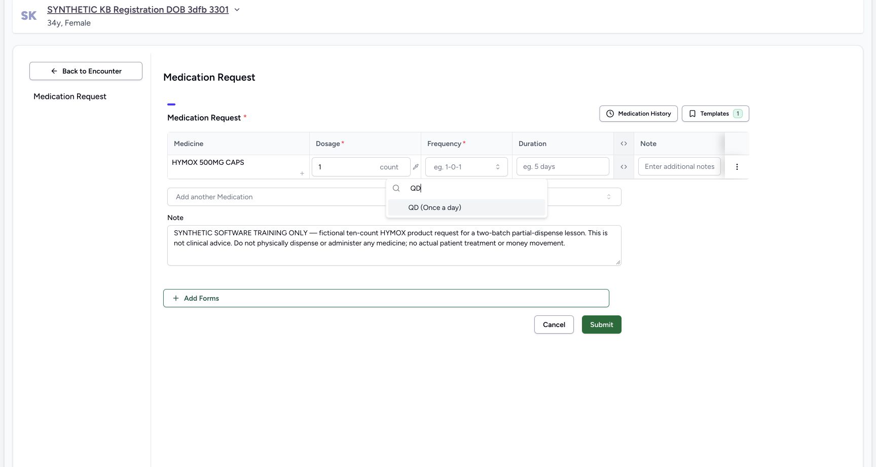 The Frequency search is filtered to QD with Once a day visible; the explicit fictional prescription note is present.