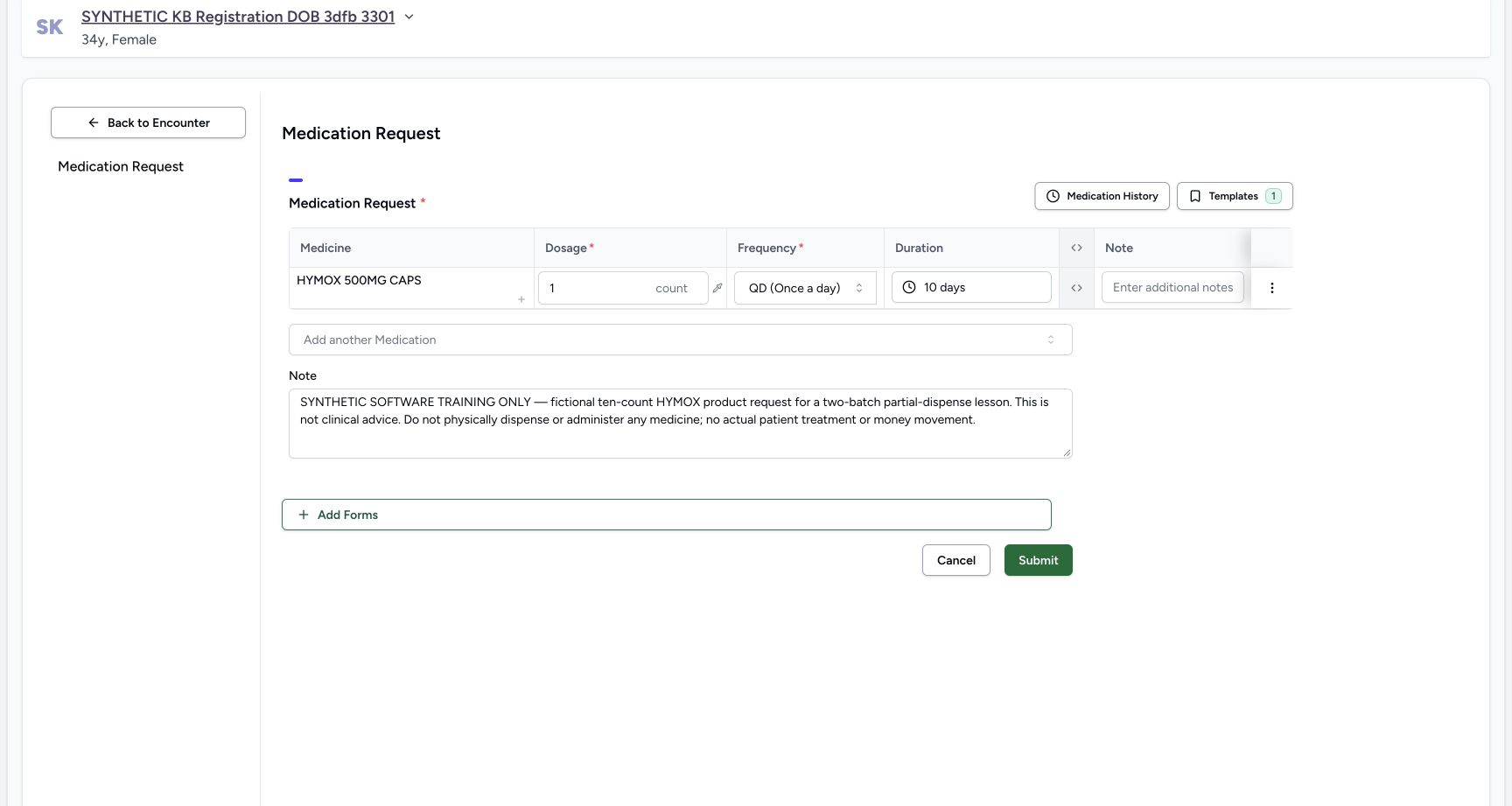 The unsaved single HYMOX Product row shows one count, QD, ten days, the explicit software-only note and Submit.