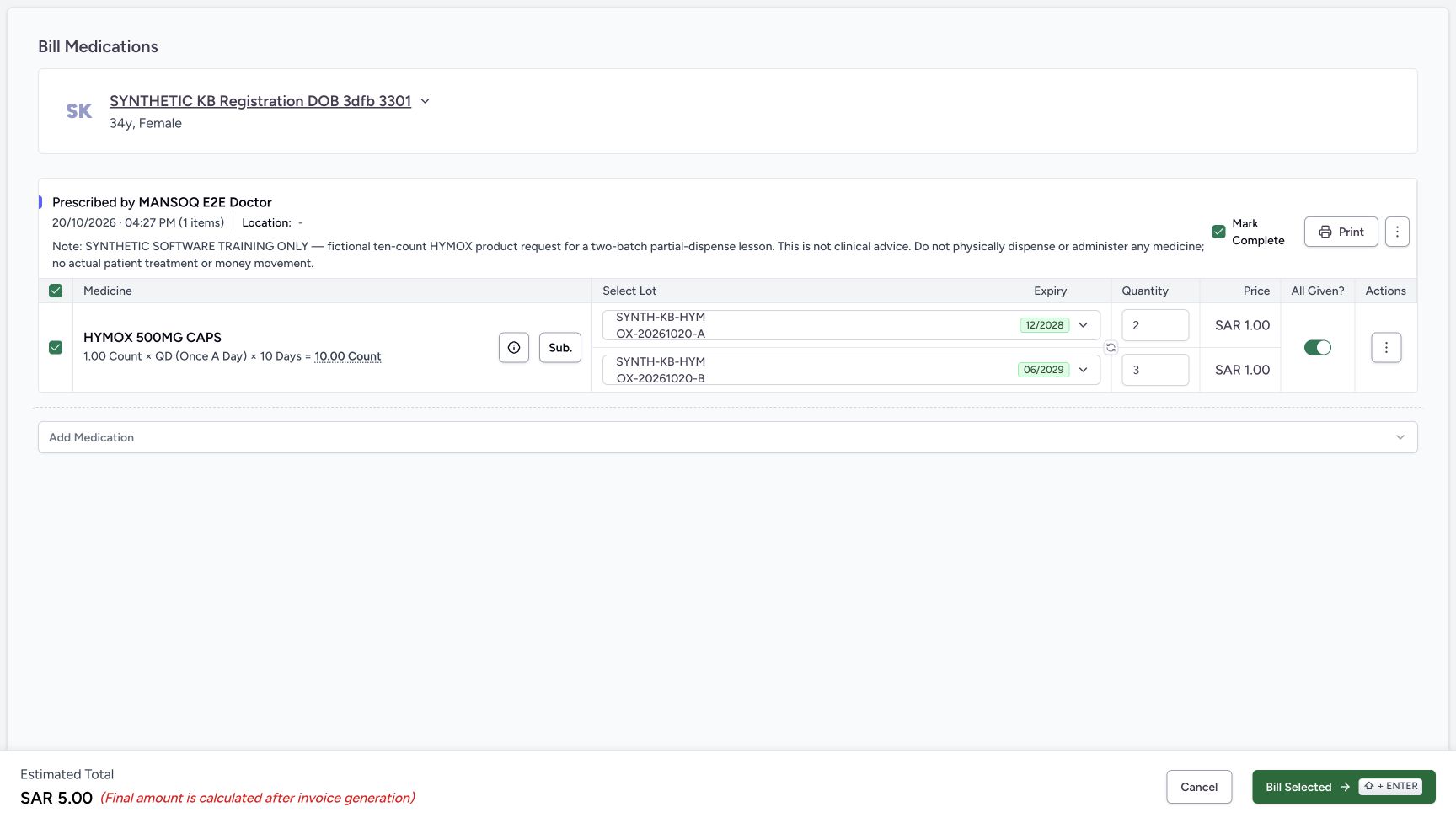 The billing form auto-selects A two and B three at SAR 1.00 each, with All Given on and Mark Complete checked.