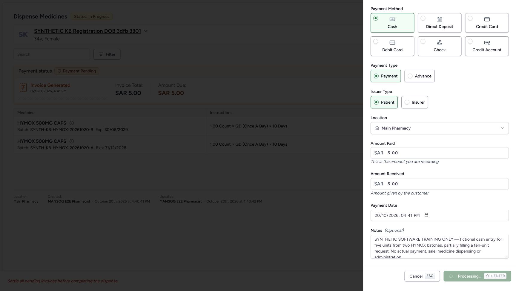 The payment form shows a disabled Processing action after the one Record Payment.