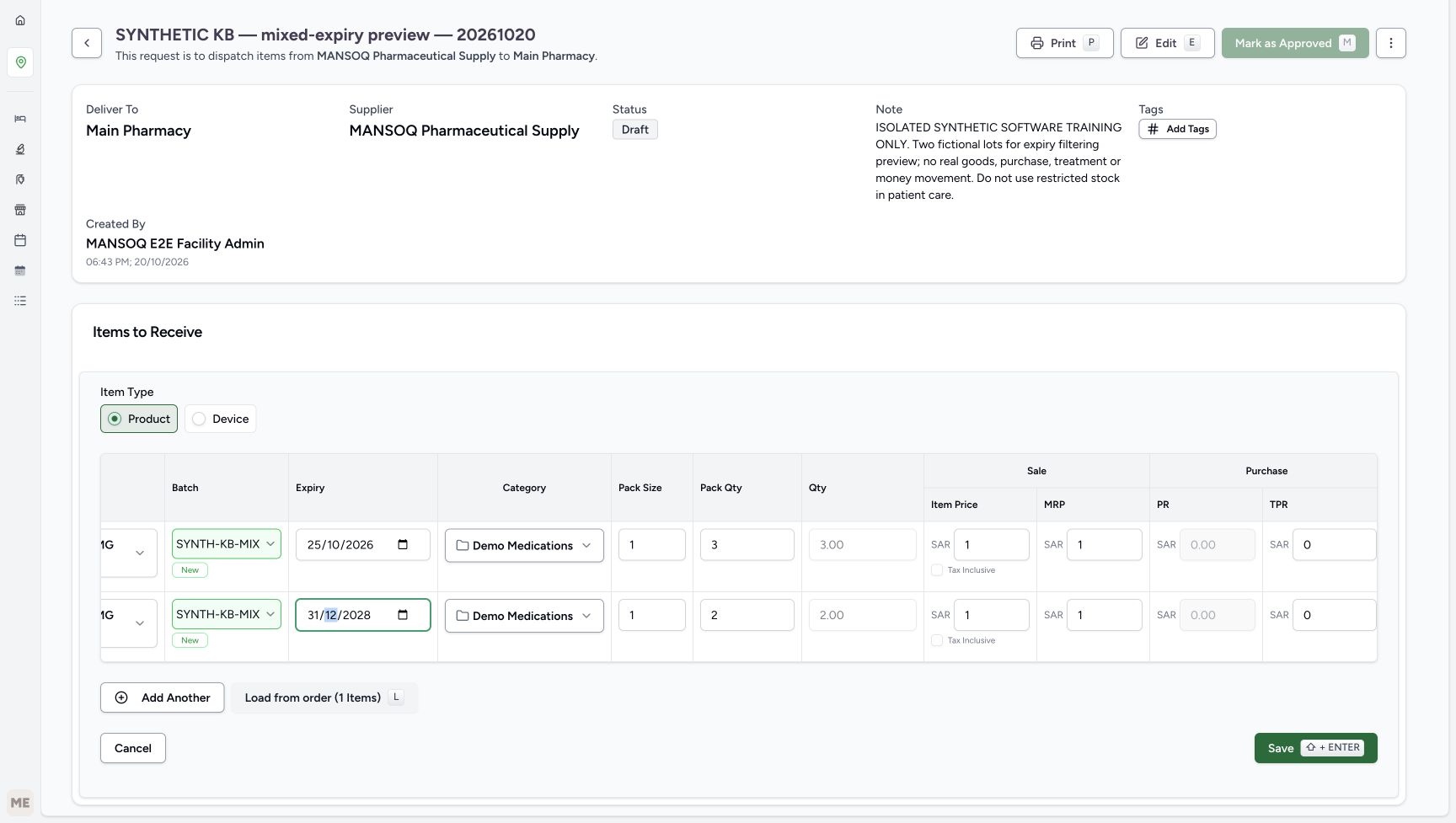 The separate Facility Admin setup uses A three units expiring October 25, 2026 and B two units expiring December 31, 2028, with pack size one and item price SAR 1.00.