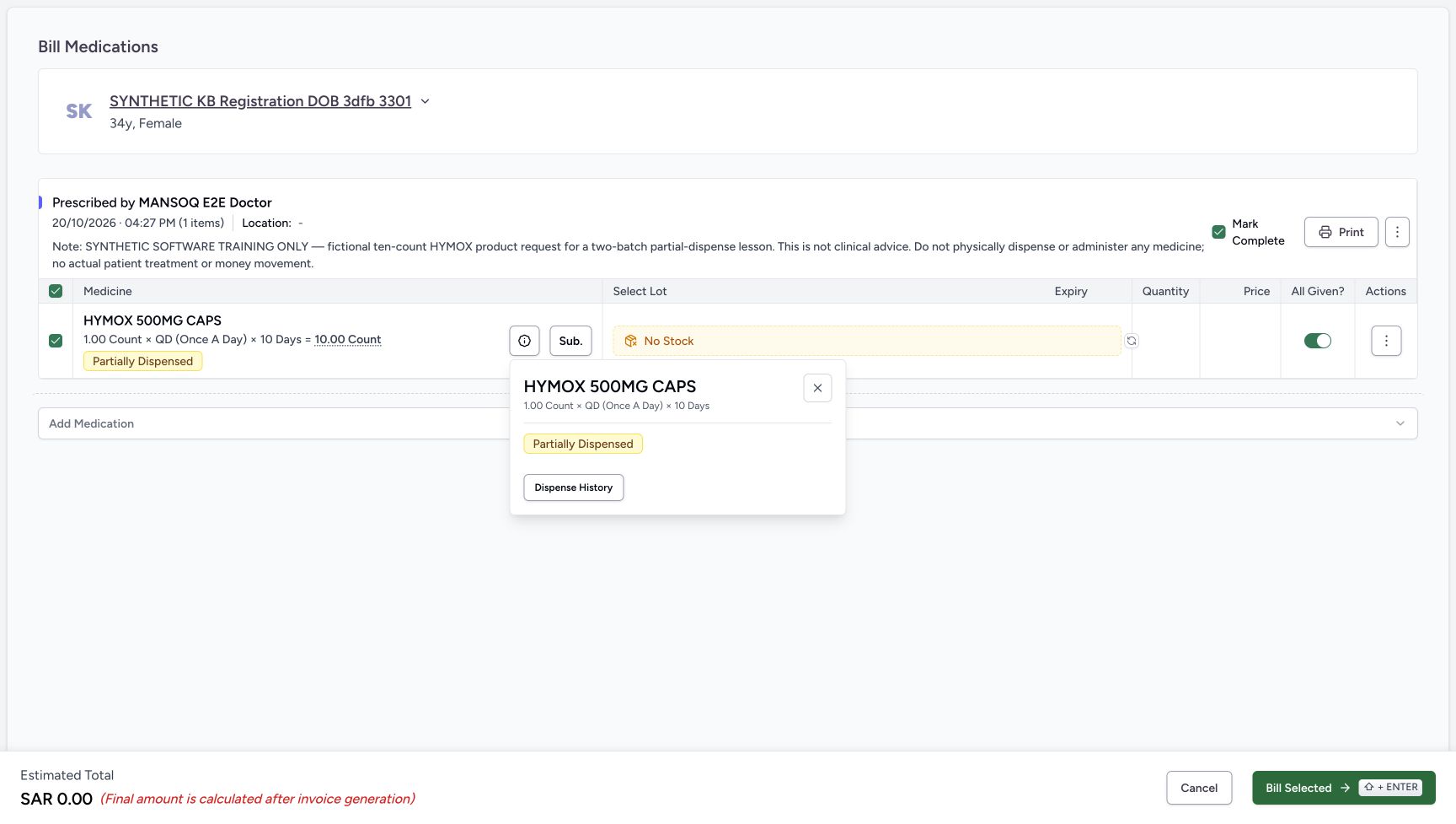After the actual history Close, the medicine information popover shows its own Close X. The fresh reopened form behind it has both completion defaults on; it is separate from the earlier validation attempt.