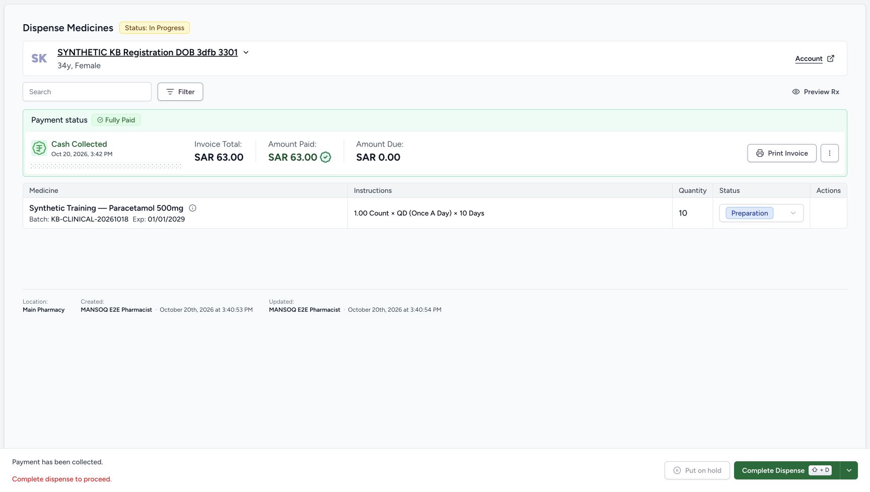 The settled paid order remains In Progress with quantity-ten Preparation, Fully Paid SAR 63.00, zero due, enabled Complete Dispense and disabled Put on hold.